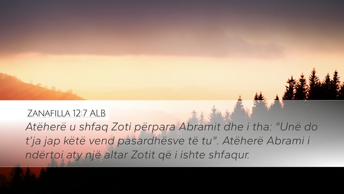 Zanafilla 12:7 ALB Bible Verse Image