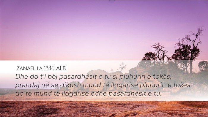 Zanafilla 13:16 ALB Bible Verse Image