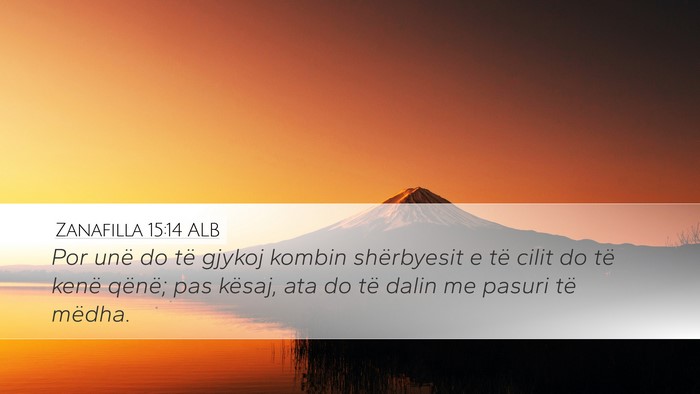 Zanafilla 15:14 ALB Bible Verse Image