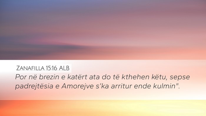 Zanafilla 15:16 ALB Bible Verse Image