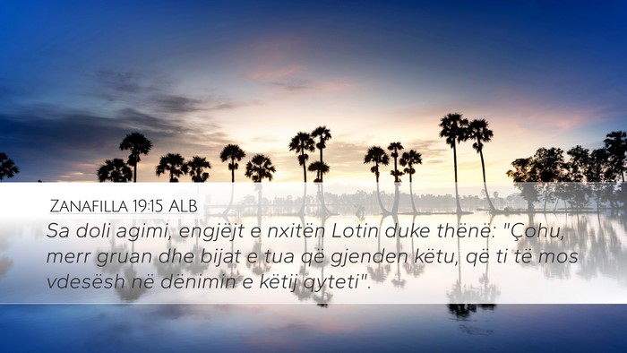 Zanafilla 19:15 ALB Bible Verse Image
