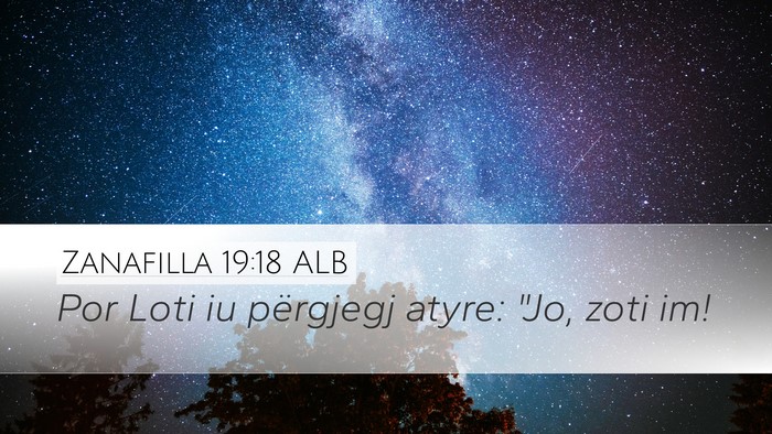 Zanafilla 19:18 ALB Bible Verse Image