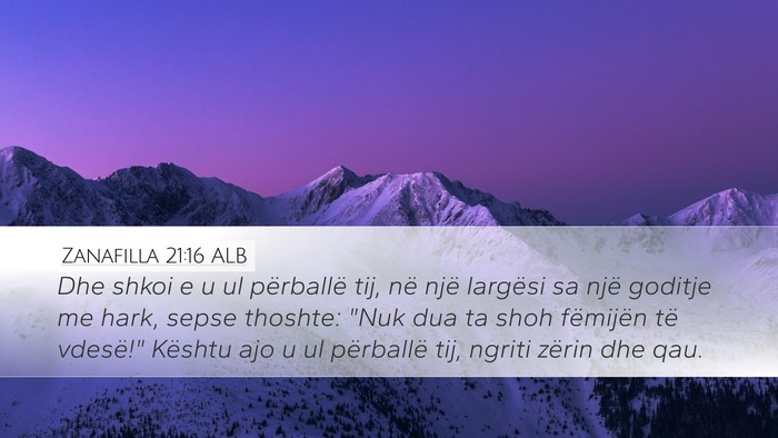 Zanafilla 21:16 ALB Bible Verse Image