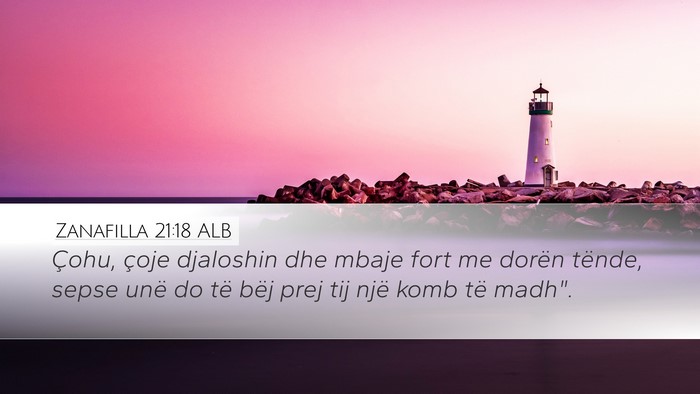 Zanafilla 21:18 ALB Bible Verse Image