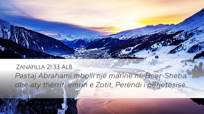 Zanafilla 21:33 ALB Bible Verse Image