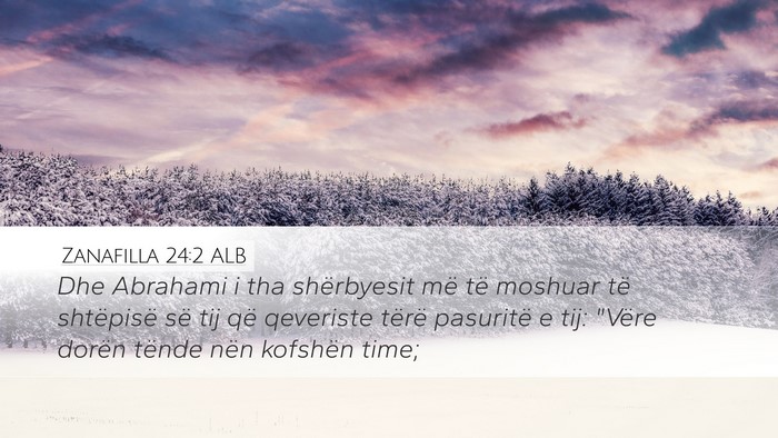 Zanafilla 24:2 ALB Bible Verse Image