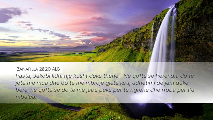 Zanafilla 28:20 ALB Bible Verse Image