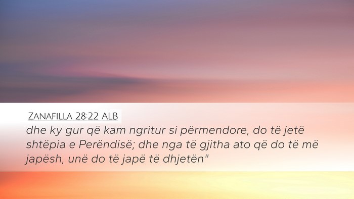 Zanafilla 28:22 ALB Bible Verse Image