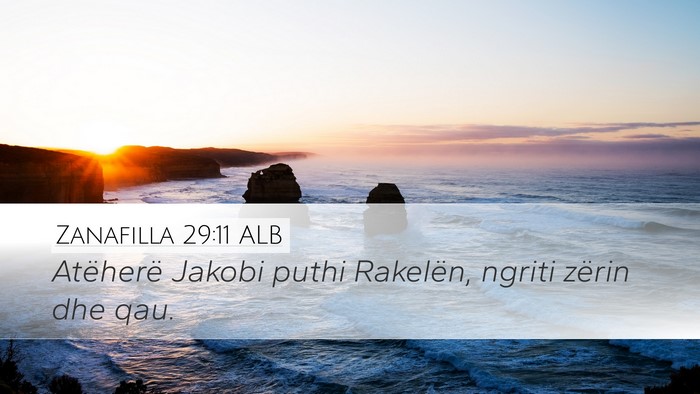 Zanafilla 29:11 ALB Bible Verse Image