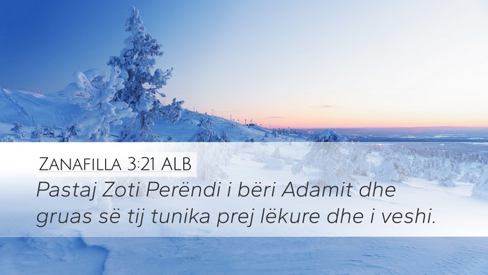 Zanafilla 3:21 ALB Bible Verse Image
