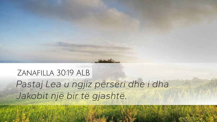 Zanafilla 30:19 ALB Bible Verse Image