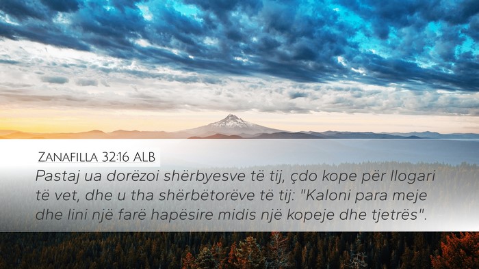 Zanafilla 32:16 ALB Bible Verse Image