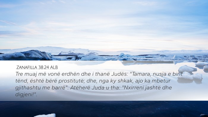 Zanafilla 38:24 ALB Bible Verse Image