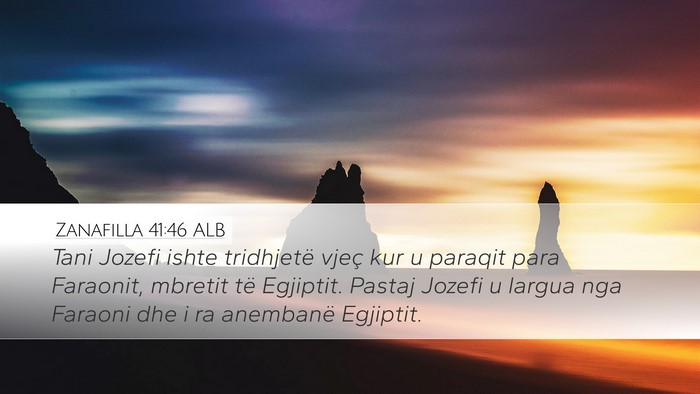 Zanafilla 41:46 ALB Bible Verse Image