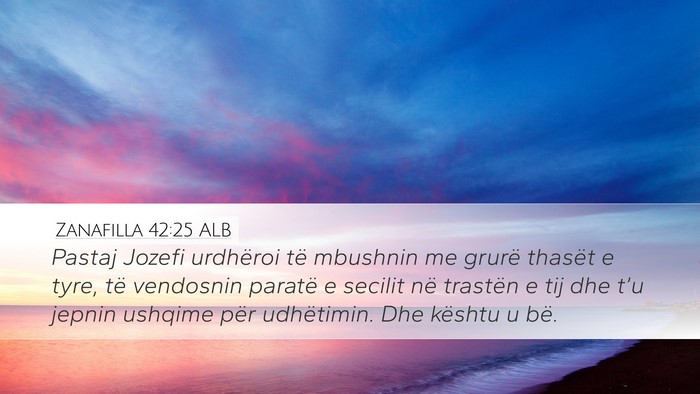 Zanafilla 42:25 ALB Bible Verse Image