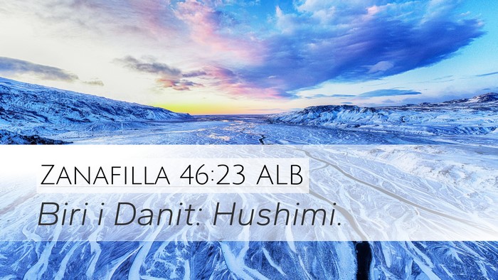 Zanafilla 46:23 ALB Bible Verse Image