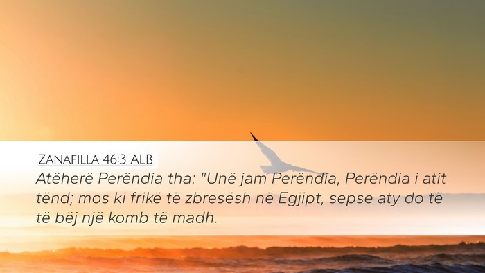 Zanafilla 46:3 ALB Bible Verse Image