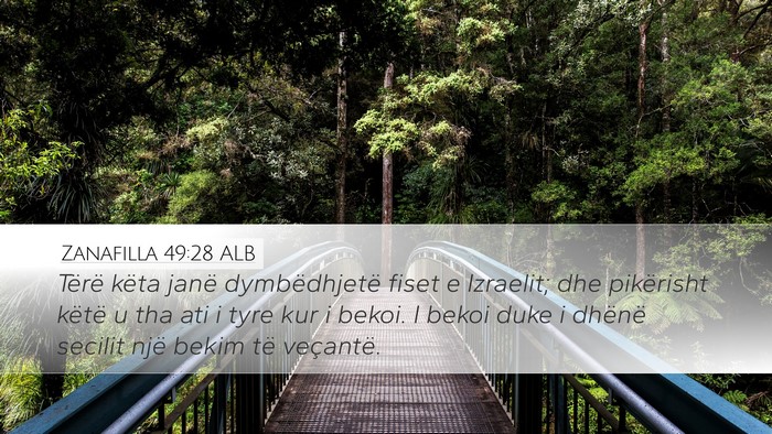 Zanafilla 49:28 ALB Bible Verse Image
