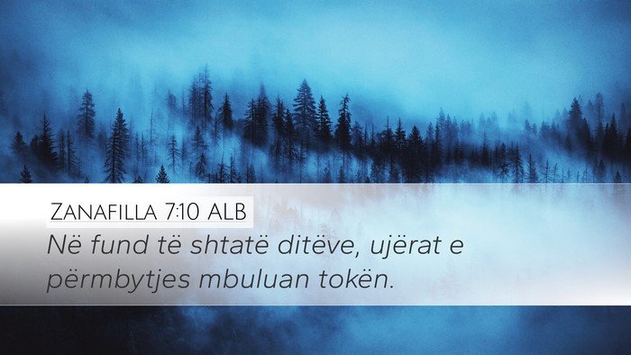 Zanafilla 7:10 ALB Desktop Wallpaper - Në fund të shtatë ditëve, ujërat e - Desktop Bible Verse Wallpaper