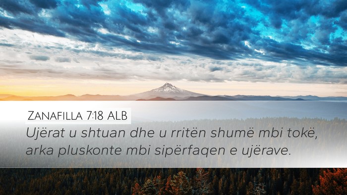 Zanafilla 7:18 ALB Desktop Wallpaper - Ujërat u shtuan dhe u rritën shumë mbi tokë, - Desktop Bible Verse Wallpaper