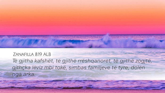 Zanafilla 8:19 ALB Bible Verse Image