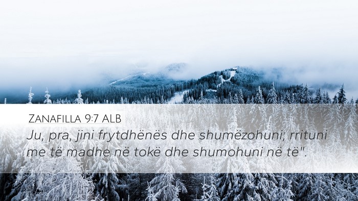 Zanafilla 9:7 ALB Bible Verse Image