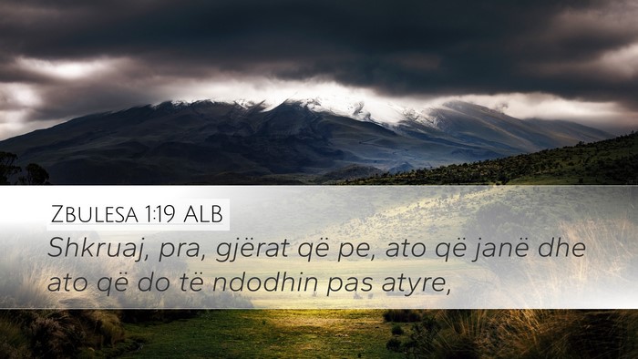 Zbulesa 1:19 ALB Bible Verse Image