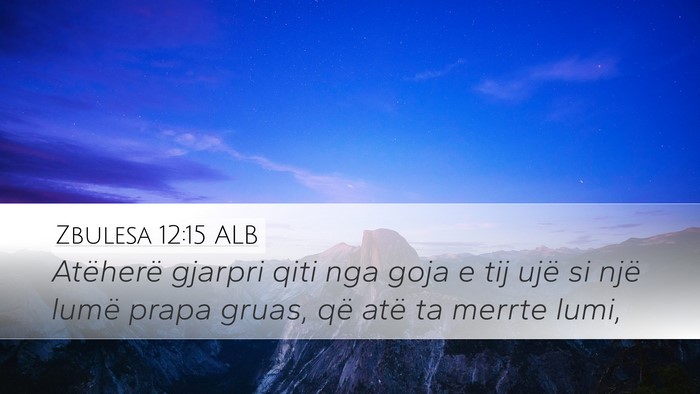 Zbulesa 12:15 ALB Bible Verse Image