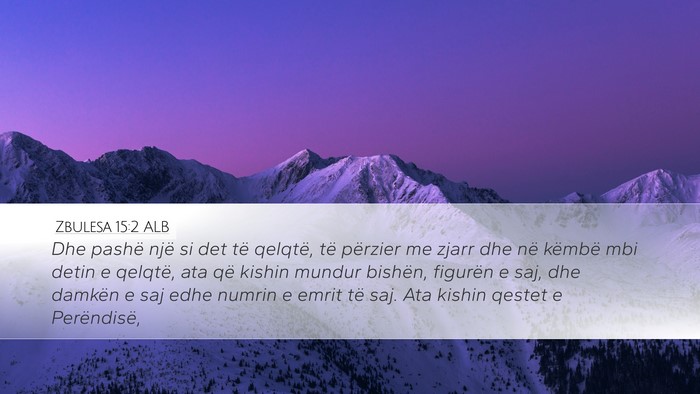 Zbulesa 15:2 ALB Bible Verse Image