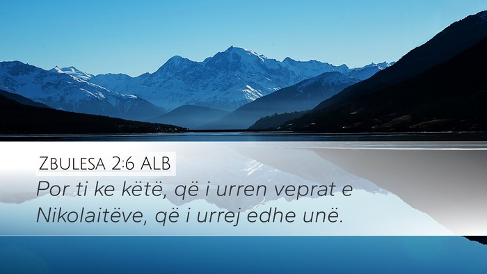Zbulesa 2:6 ALB Bible Verse Image