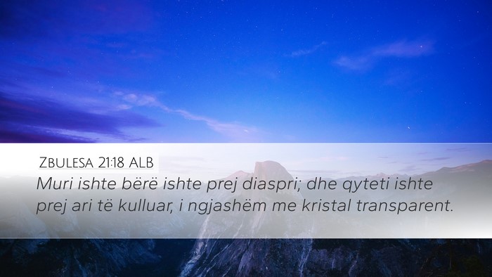Zbulesa 21:18 ALB Bible Verse Image