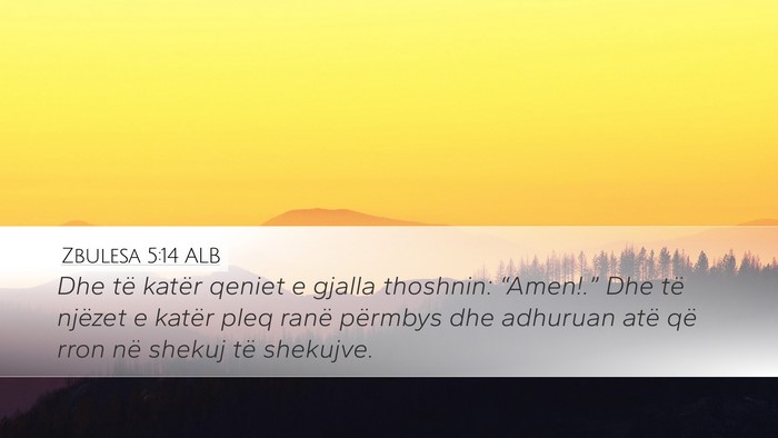 Zbulesa 5:14 ALB Bible Verse Image