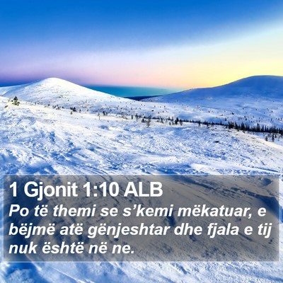 1 Gjonit 1:10 ALB Bible Verse Image