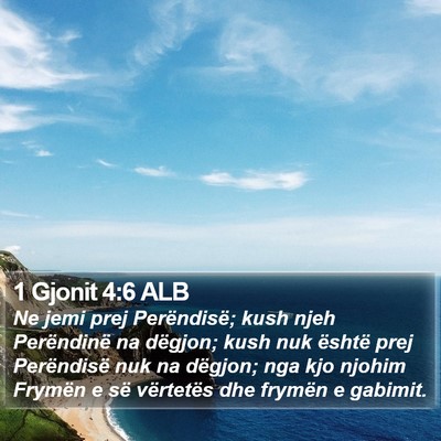 1 Gjonit 4:6 ALB Bible Verse Image