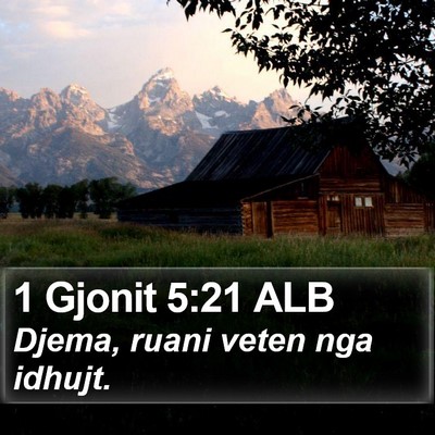 1 Gjonit 5:21 ALB Bible Verse Image