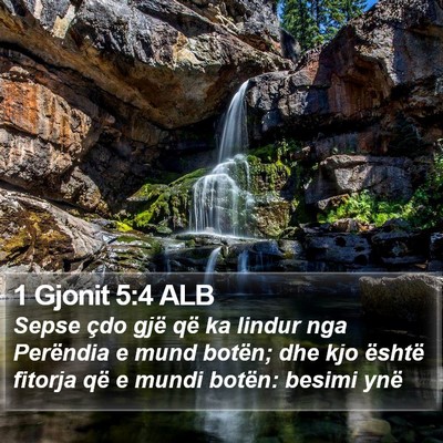 1 Gjonit 5:4 ALB Bible Verse Image