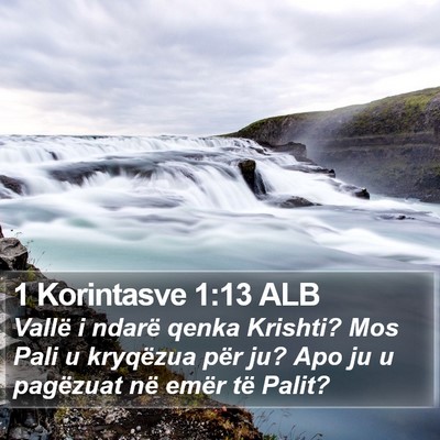 1 Korintasve 1:13 ALB Bible Verse Image