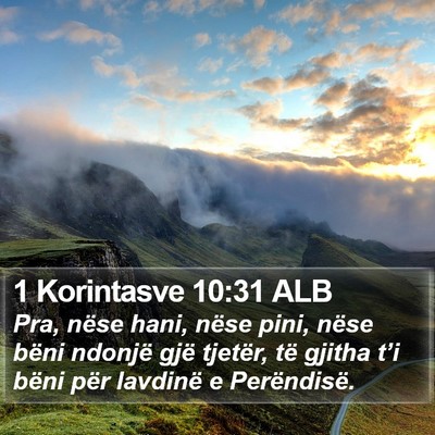 1 Korintasve 10:31 ALB Bible Verse Image