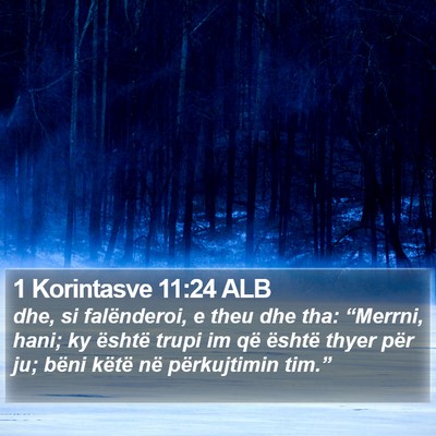 1 Korintasve 11:24 ALB Bible Verse Image