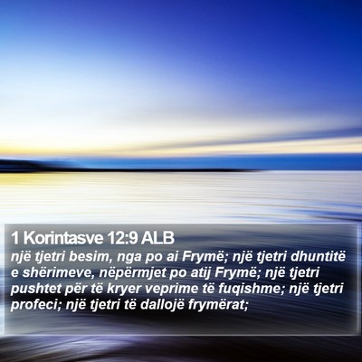 1 Korintasve 12:9 ALB Bible Verse Image