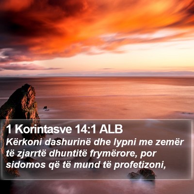 1 Korintasve 14:1 ALB Bible Verse Image