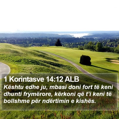 1 Korintasve 14:12 ALB Bible Verse Image