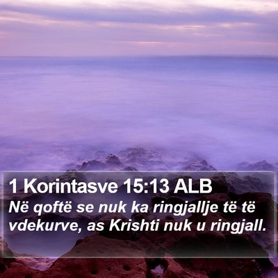 1 Korintasve 15:13 ALB Bible Verse Image
