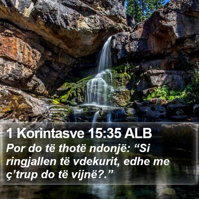 1 Korintasve 15:35 ALB Bible Verse Image