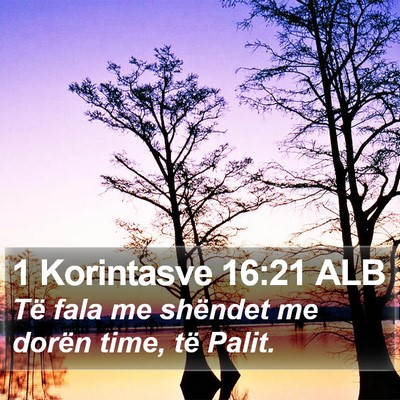 1 Korintasve 16:21 ALB Bible Verse Image