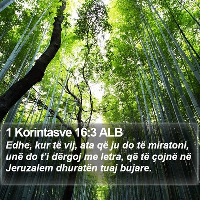 1 Korintasve 16:3 ALB Bible Verse Image