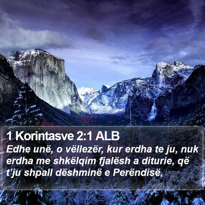 1 Korintasve 2:1 ALB Bible Verse Image