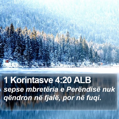 1 Korintasve 4:20 ALB Bible Verse Image