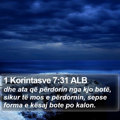 1 Korintasve 7:31 ALB Bible Verse Image