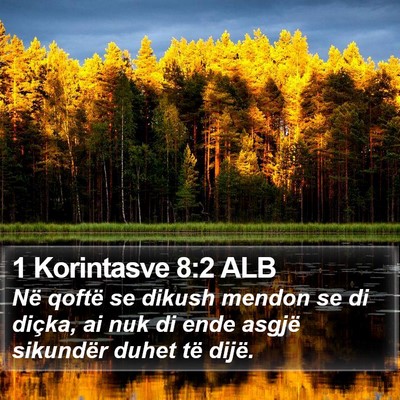 1 Korintasve 8:2 ALB Bible Verse Image